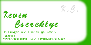 kevin csereklye business card